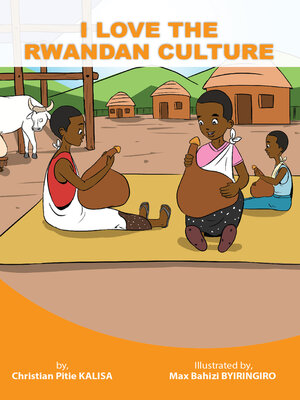 cover image of I Love the Rwandan Culture